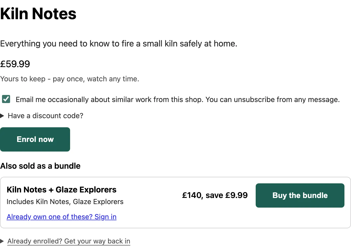 The Kiln Notes page: one price and one Enrol button.